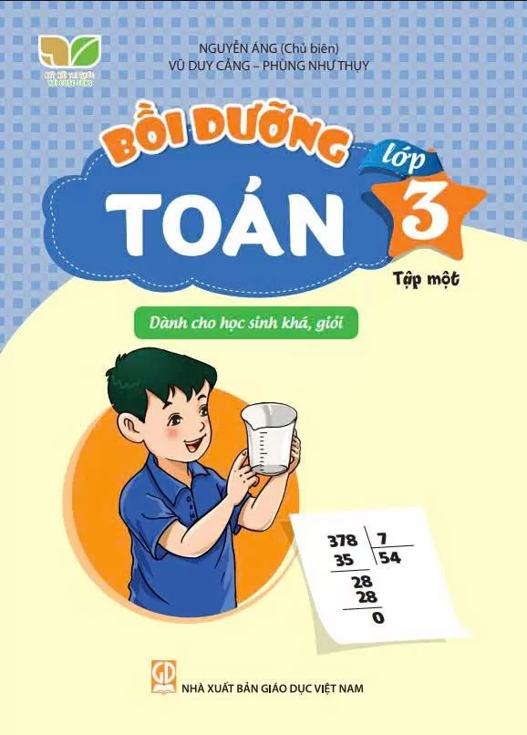 BỒI DƯỠNG TOÁN LỚP 3 - TẬP 1 (Dành cho học sinh khá, giỏi) - Bộ sách Kết nối tri thức